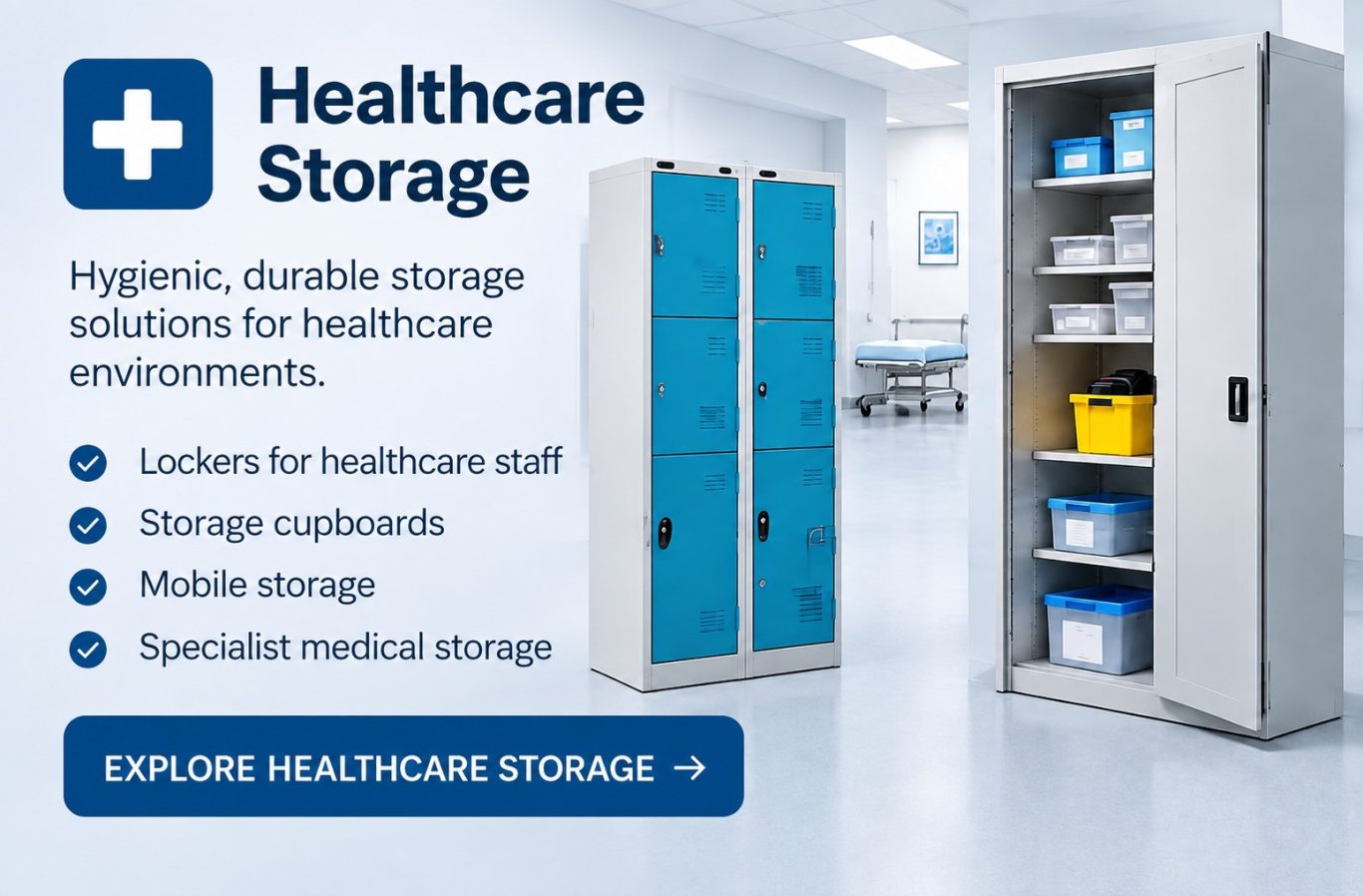 Healthcare Storage Healthcare storage solutions including staff lockers, storage cupboards and mobile storage for healthcare environments.